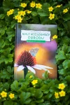 Książka "Mali Mieszkańcy Ogrodu" dla dzieci i nie tylko, Maria Maj-Klepacka